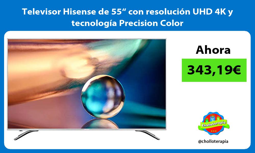 Televisor Hisense de 55“ con resolución UHD 4K y tecnología Precision Color