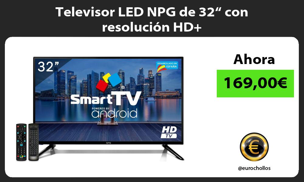 Televisor LED NPG de 32“ con resolución HD