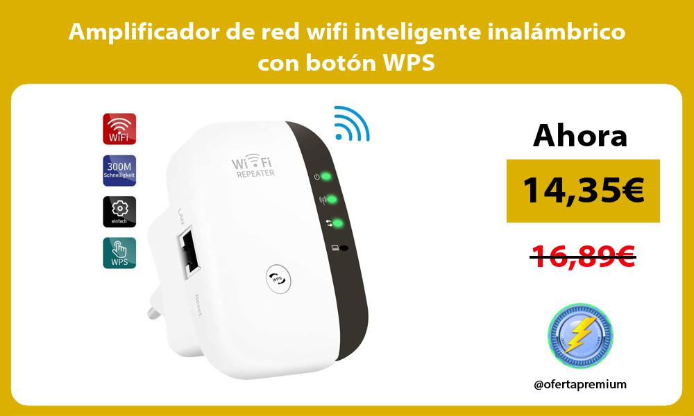 Amplificador de red wifi inteligente inalámbrico con botón WPS