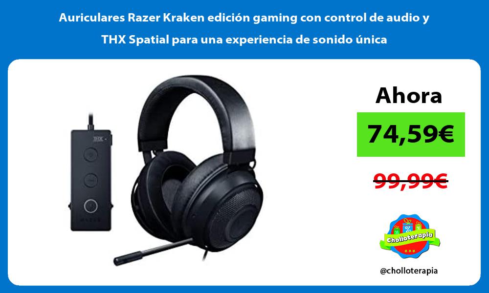 Auriculares Razer Kraken edición gaming con control de audio y THX Spatial para una experiencia de sonido única