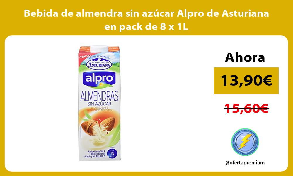 Bebida de almendra sin azúcar Alpro de Asturiana en pack de 8 x 1L