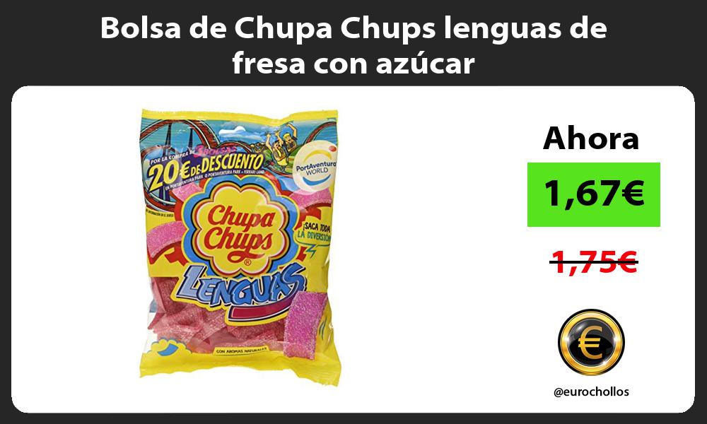 Bolsa de Chupa Chups lenguas de fresa con azúcar