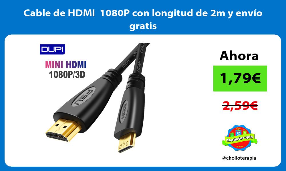 Cable de HDMI 1080P con longitud de 2m y envío gratis