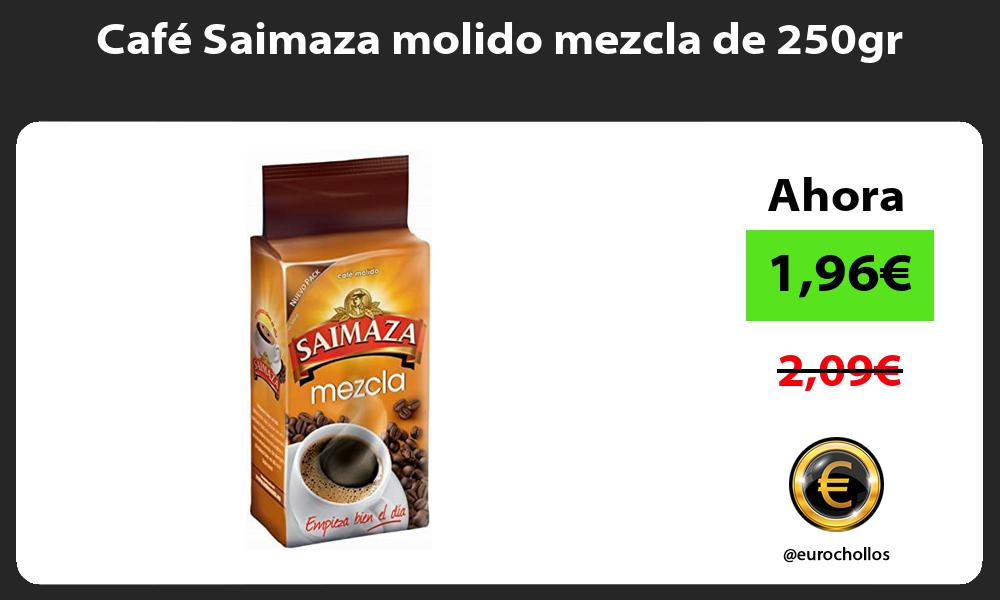 Café Saimaza molido mezcla de 250gr