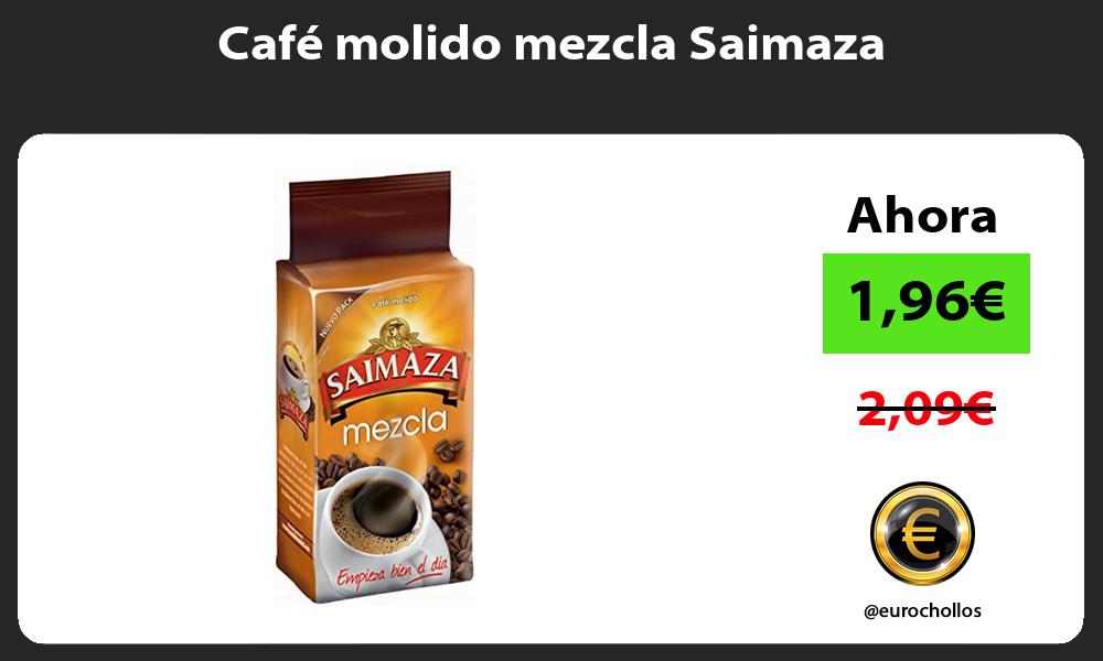 Café molido mezcla Saimaza