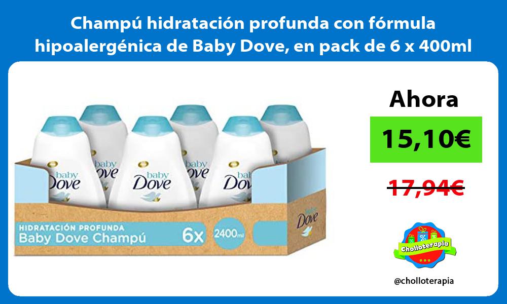Champú hidratación profunda con fórmula hipoalergénica de Baby Dove en pack de 6 x 400ml