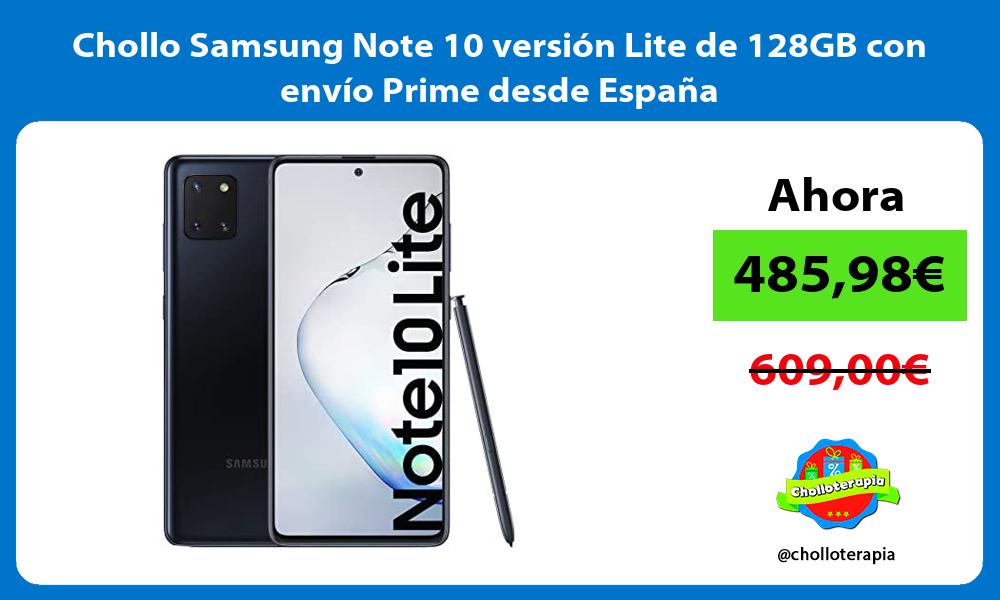 Chollo Samsung Note 10 versión Lite de 128GB con envío Prime desde España