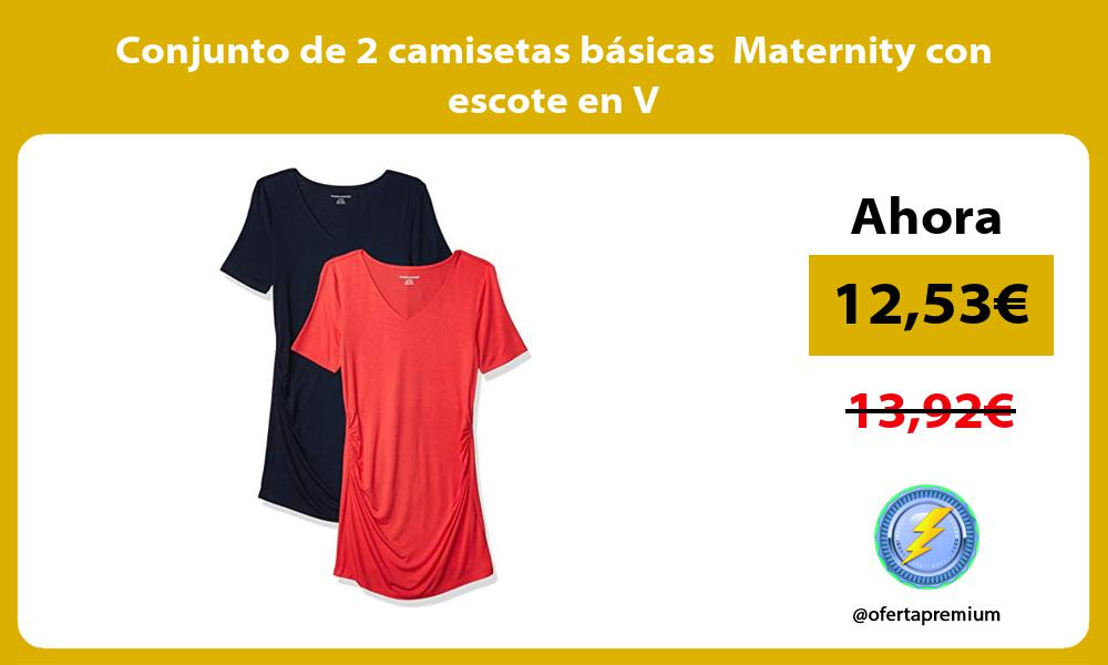 Conjunto de 2 camisetas básicas Maternity con escote en V