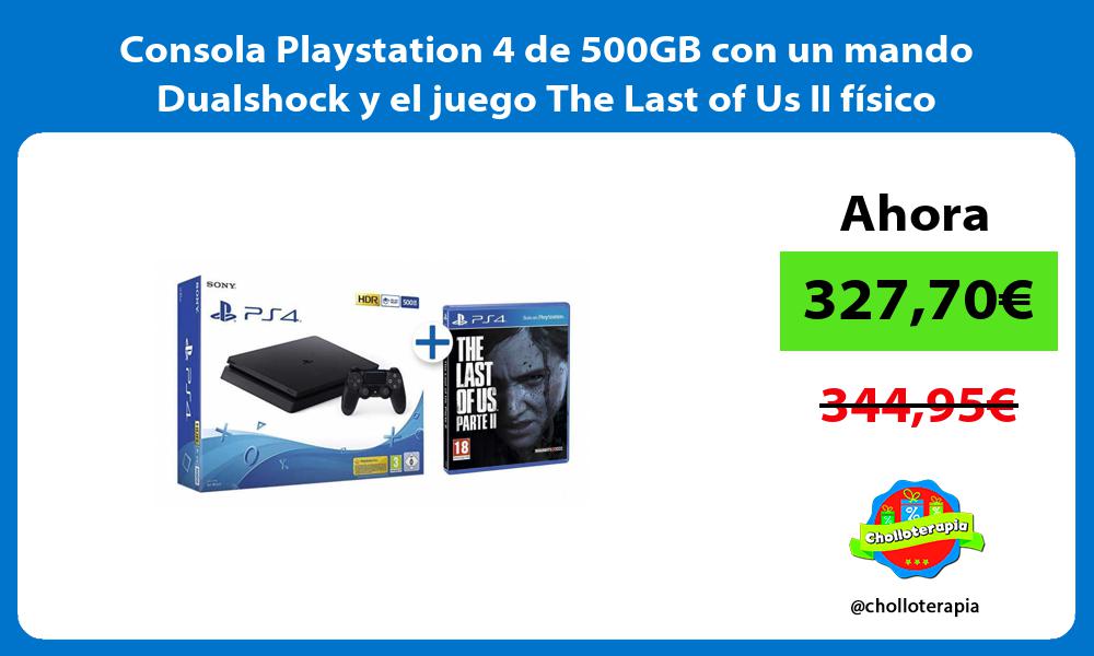 Consola Playstation 4 de 500GB con un mando Dualshock y el juego The Last of Us II físico
