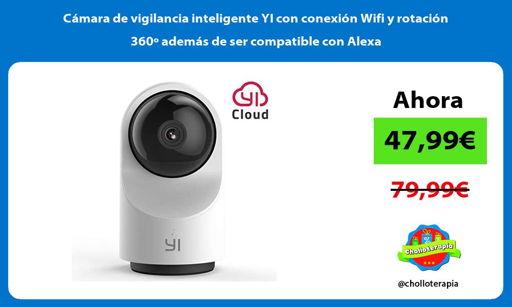 Cámara de vigilancia inteligente YI con conexión Wifi y rotación 360º además de ser compatible con Alexa