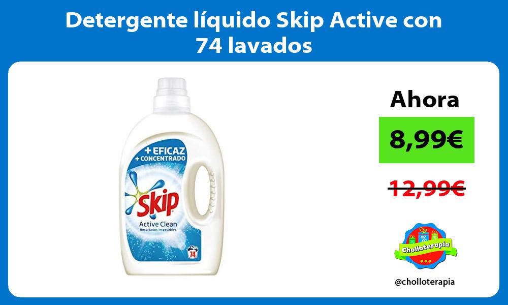 Detergente líquido Skip Active con 74 lavados