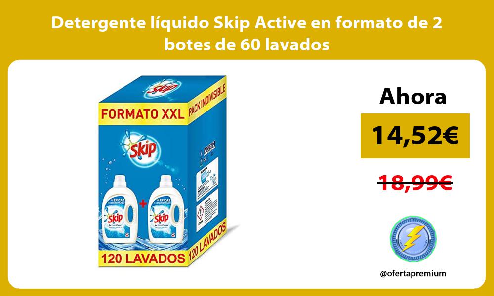 Detergente líquido Skip Active en formato de 2 botes de 60 lavados