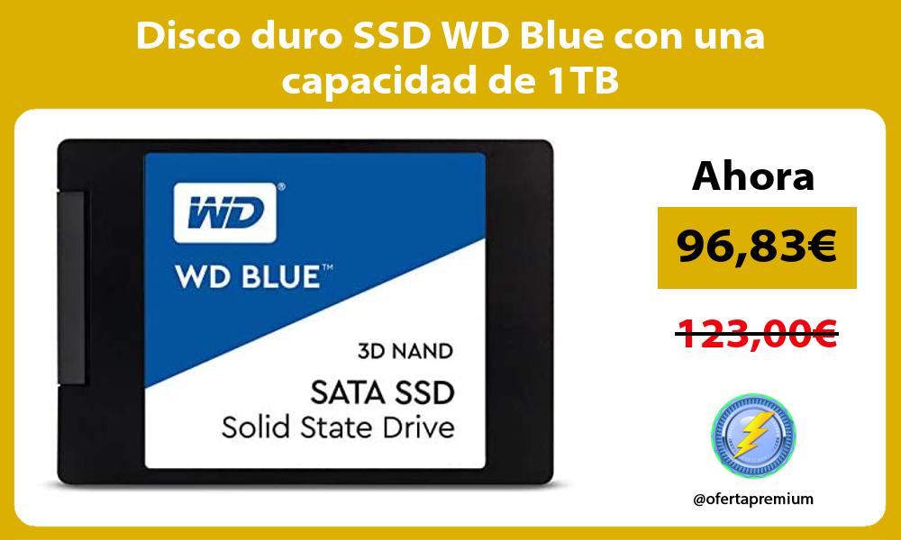 Disco duro SSD WD Blue con una capacidad de 1TB
