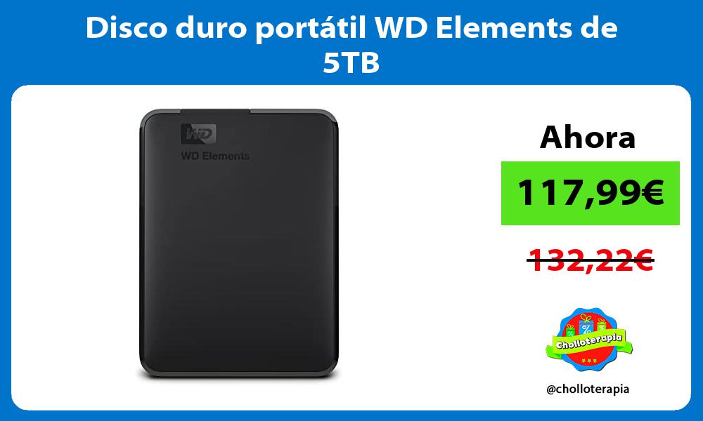Disco duro portátil WD Elements de 5TB