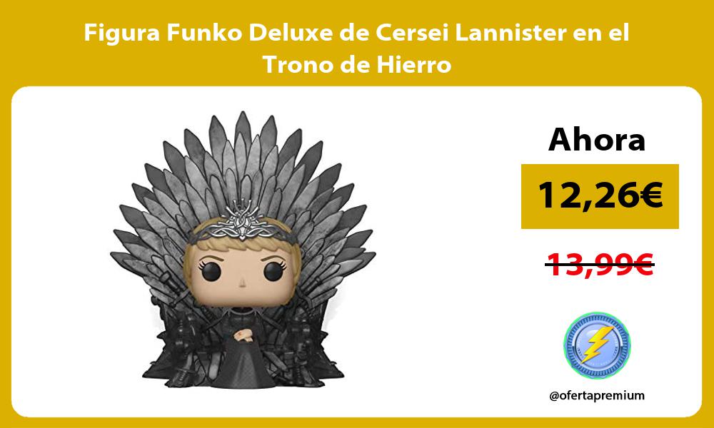 Figura Funko Deluxe de Cersei Lannister en el Trono de Hierro