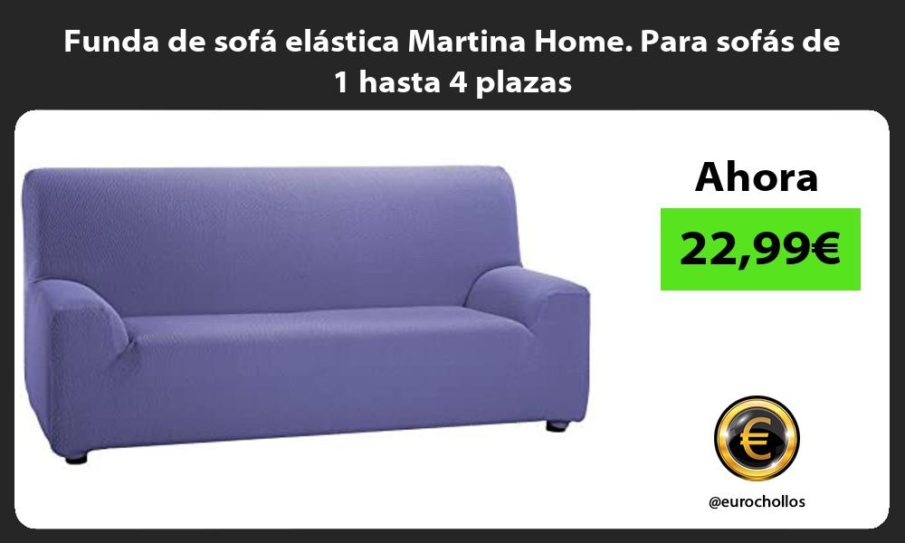 Funda de sofá elástica Martina Home Para sofás de 1 hasta 4 plazas