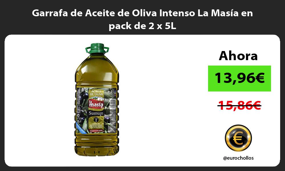 Garrafa de Aceite de Oliva Intenso La Masía en pack de 2 x 5L