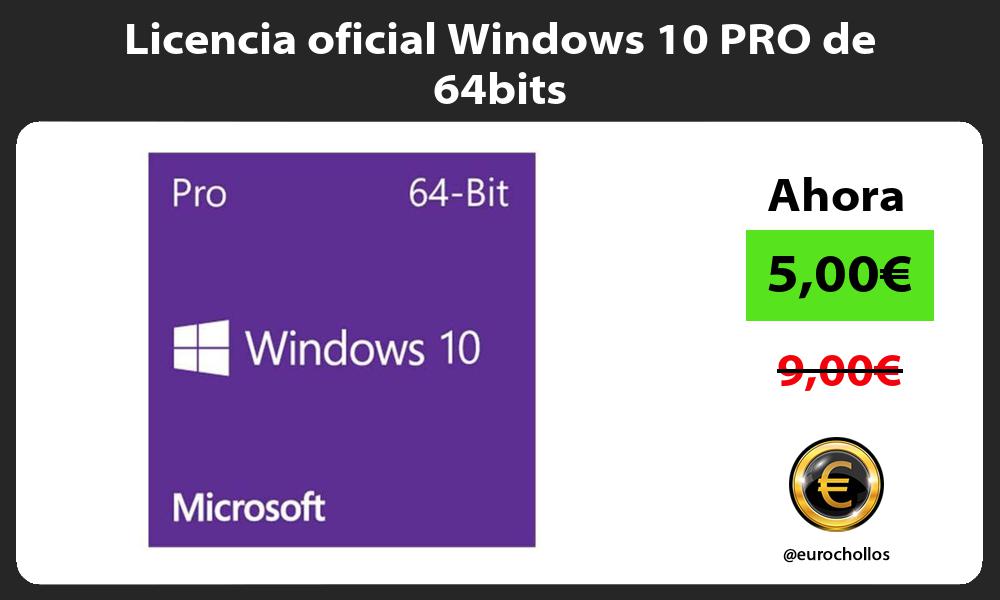 Licencia oficial Windows 10 PRO de 64bits
