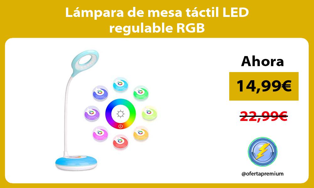 Lámpara de mesa táctil LED regulable RGB