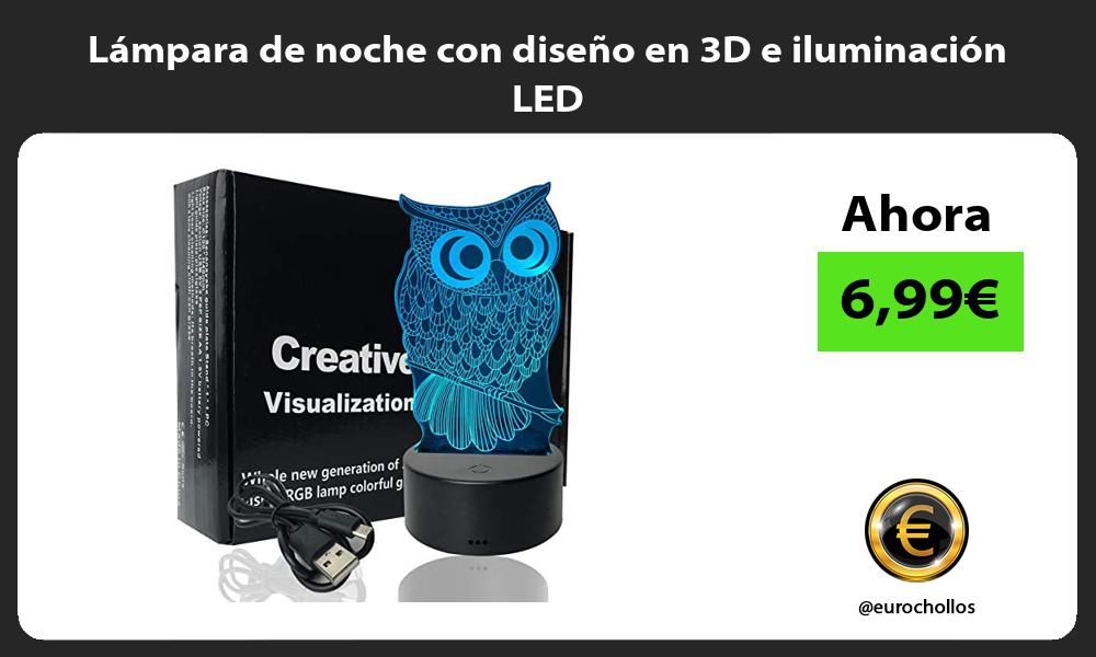 Lámpara de noche con diseño en 3D e iluminación LED