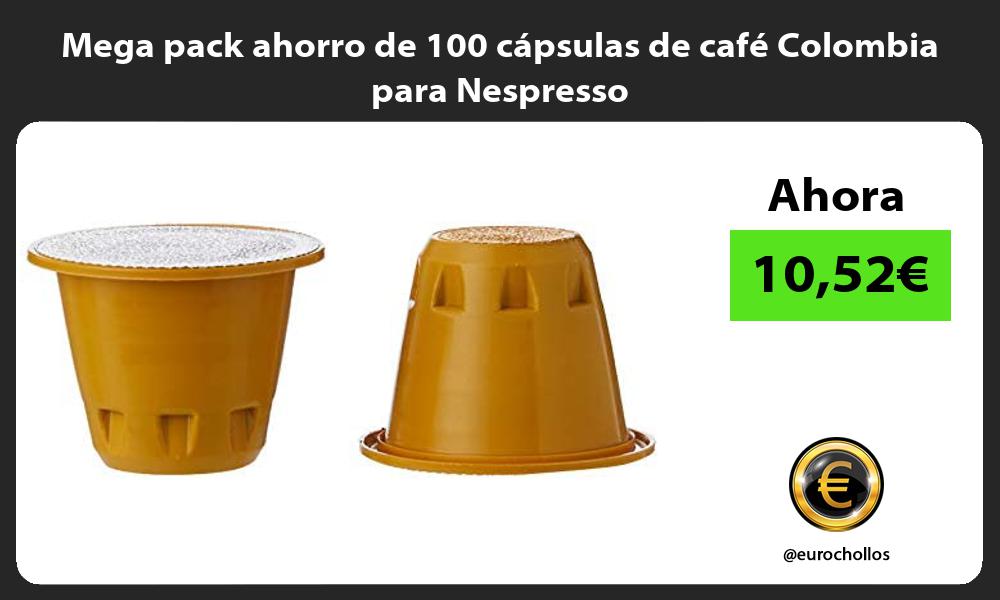 Mega pack ahorro de 100 cápsulas de café Colombia para Nespresso