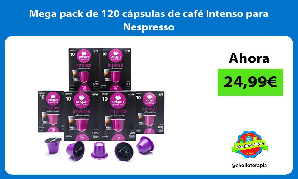 Mega pack de 120 cápsulas de café Intenso para Nespresso