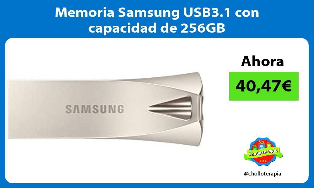 Memoria Samsung USB3 1 con capacidad de 256GB