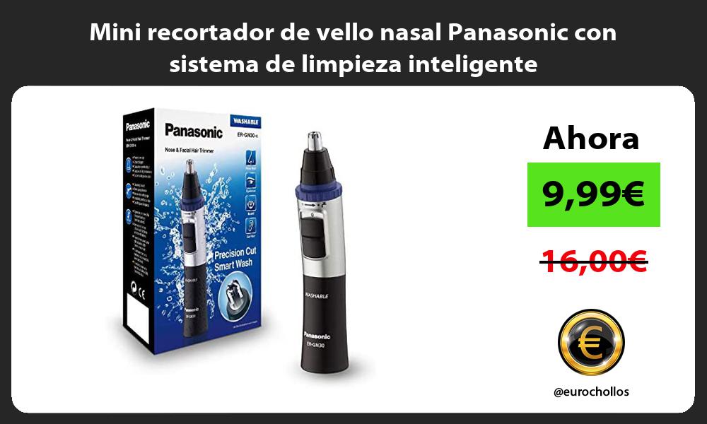 Mini recortador de vello nasal Panasonic con sistema de limpieza inteligente