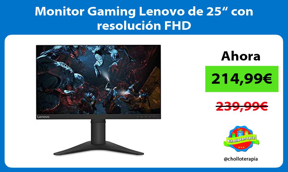 Monitor Gaming Lenovo de 25“ con resolución FHD