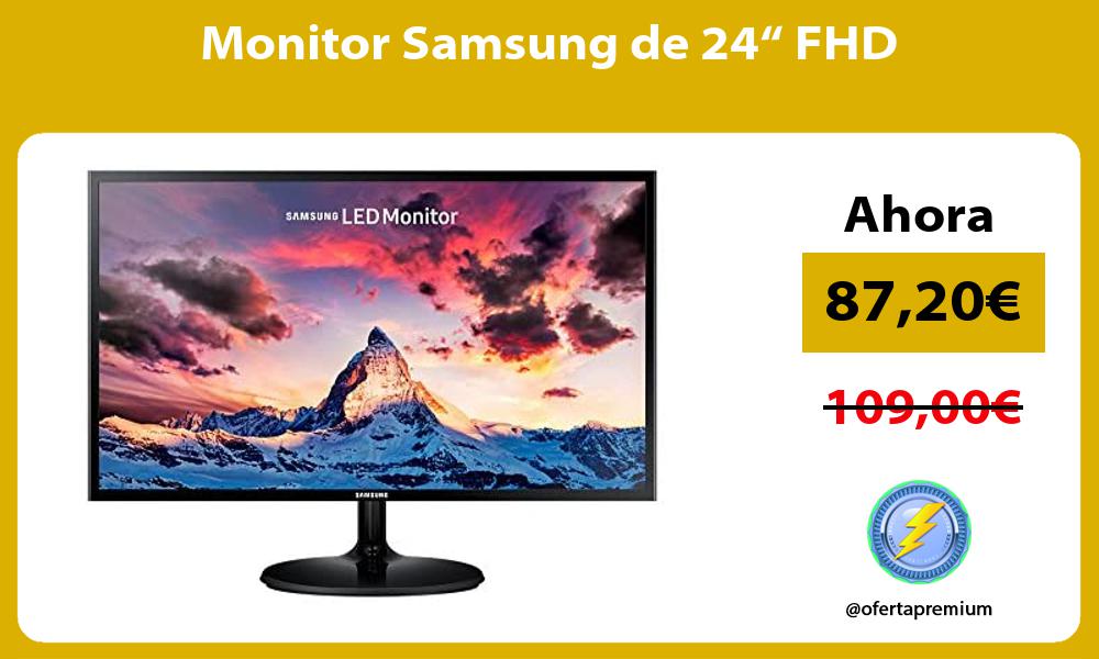 Monitor Samsung de 24“ FHD