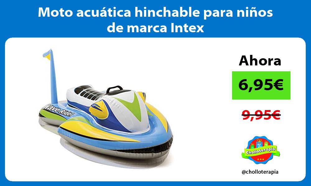 Moto acuática hinchable para niños de marca Intex