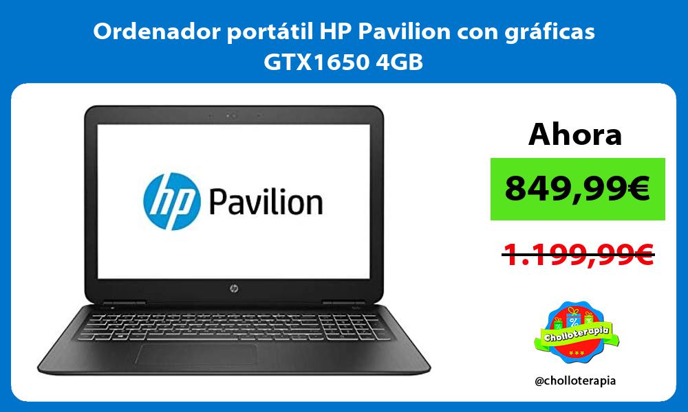 Ordenador portátil HP Pavilion con gráficas GTX1650 4GB