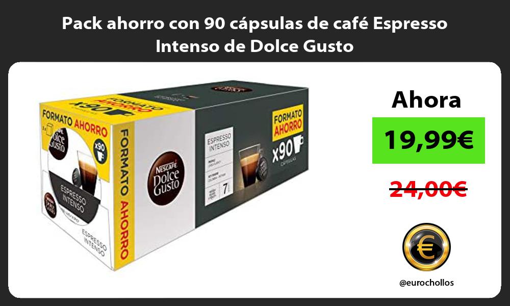 Pack ahorro con 90 cápsulas de café Espresso Intenso de Dolce Gusto