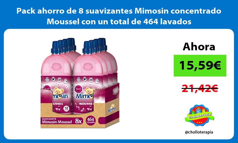 Pack ahorro de 8 suavizantes Mimosin concentrado Moussel con un total de 464 lavados