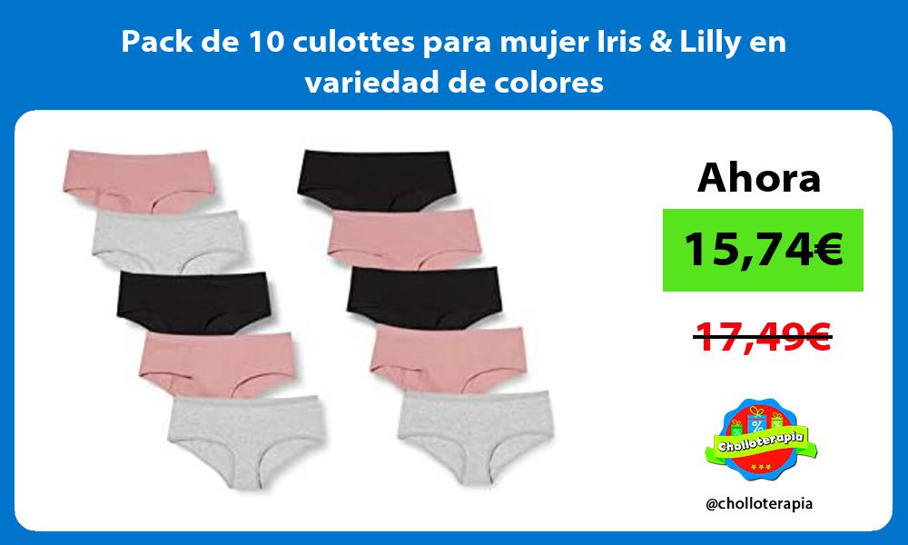 Pack de 10 culottes para mujer Iris Lilly en variedad de colores