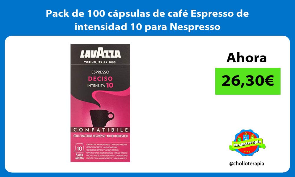 Pack de 100 cápsulas de café Espresso de intensidad 10 para Nespresso
