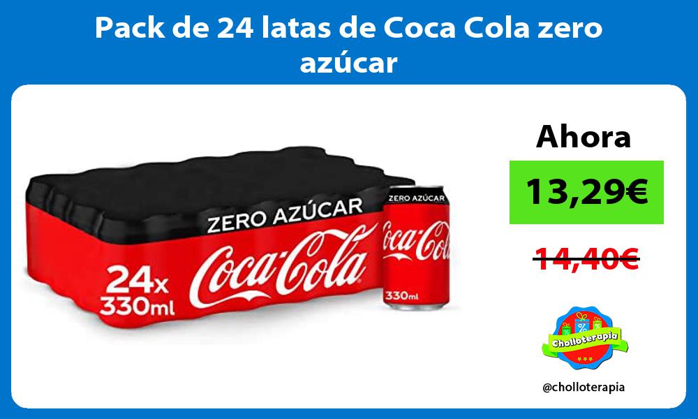 Pack de 24 latas de Coca Cola zero azúcar