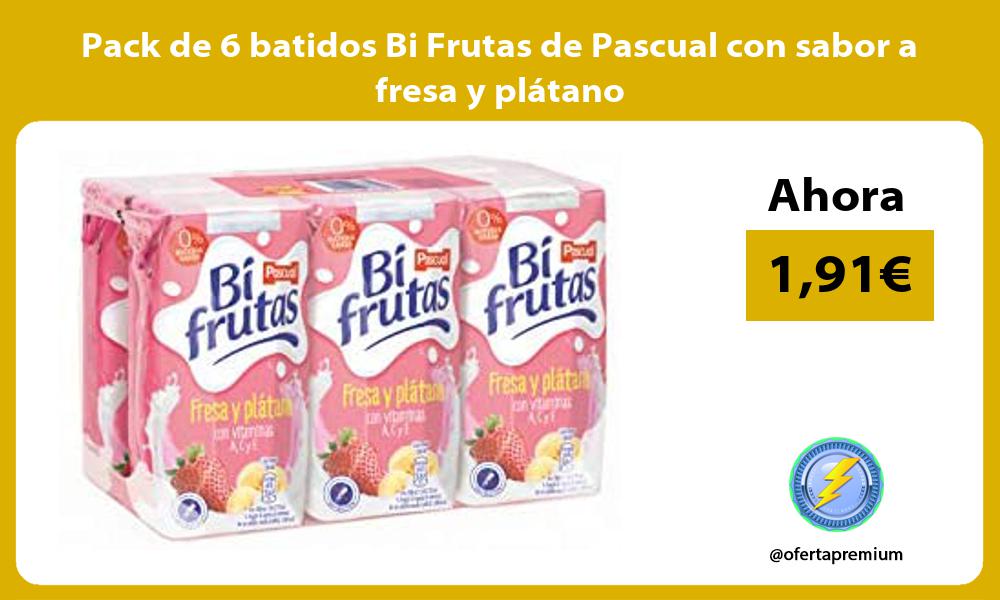 Pack de 6 batidos Bi Frutas de Pascual con sabor a fresa y plátano