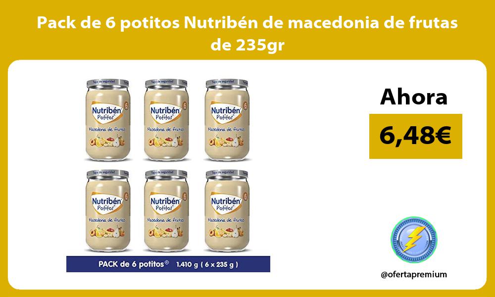 Pack de 6 potitos Nutribén de macedonia de frutas de 235gr