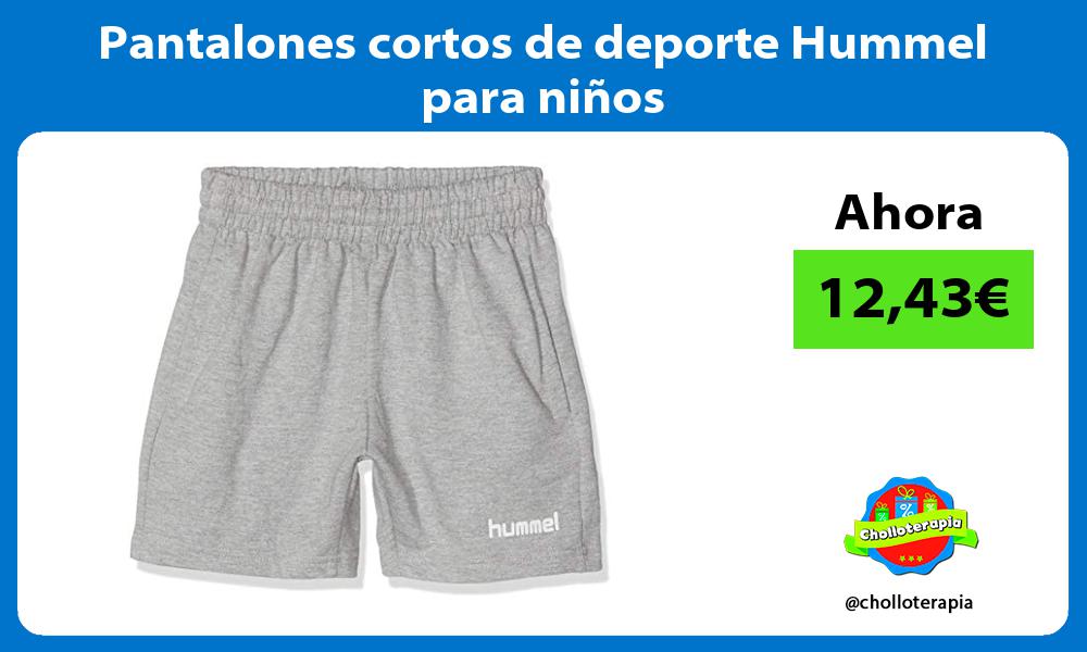 Pantalones cortos de deporte Hummel para niños