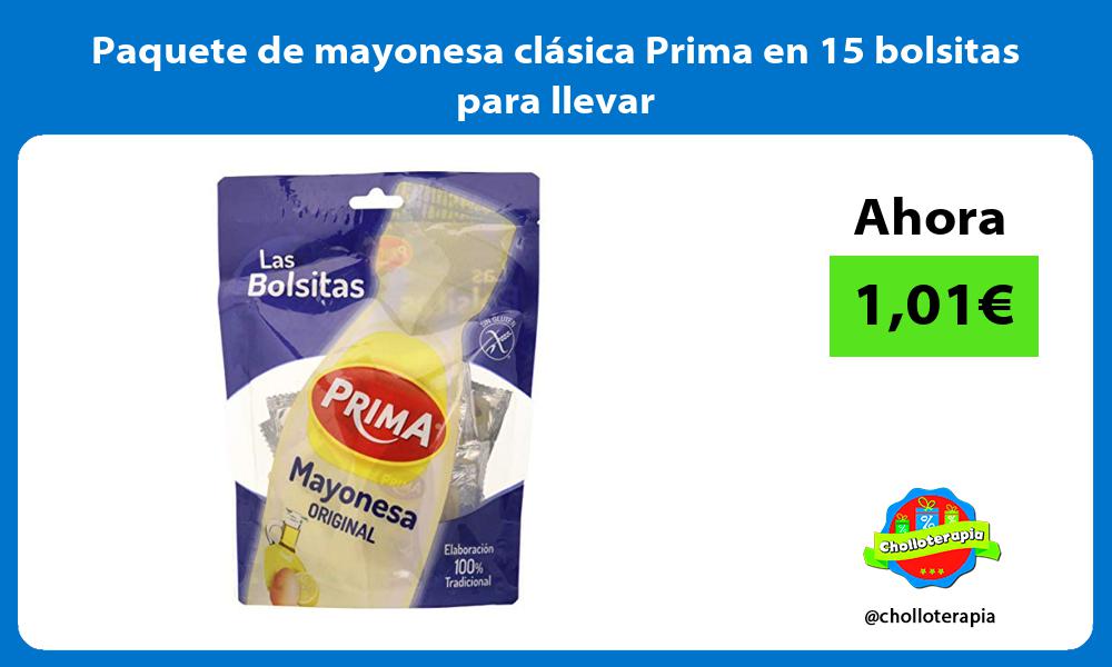 Paquete de mayonesa clásica Prima en 15 bolsitas para llevar