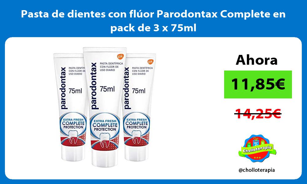 Pasta de dientes con flúor Parodontax Complete en pack de 3 x 75ml