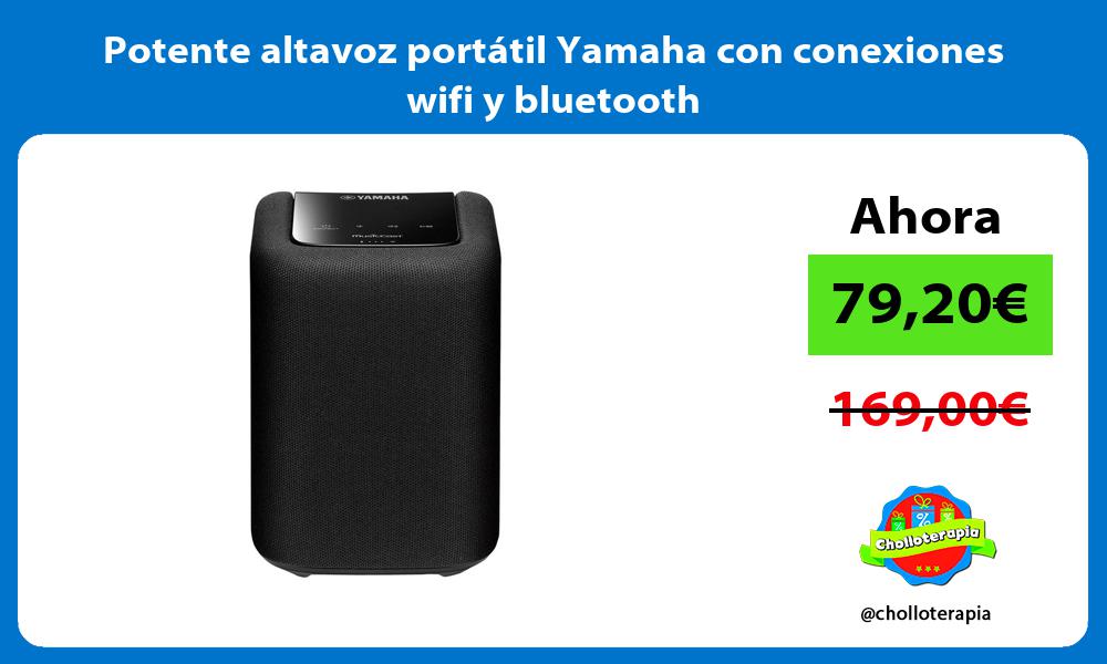 Potente altavoz portátil Yamaha con conexiones wifi y bluetooth