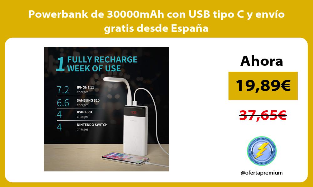 Powerbank de 30000mAh con USB tipo C y envío gratis desde España