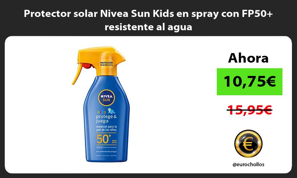 Protector solar Nivea Sun Kids en spray con FP50 resistente al agua