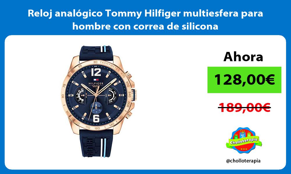 Reloj analógico Tommy Hilfiger multiesfera para hombre con correa de silicona