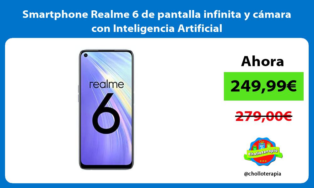 Smartphone Realme 6 de pantalla infinita y cámara con Inteligencia Artificial