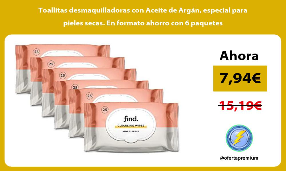Toallitas desmaquilladoras con Aceite de Argán especial para pieles secas En formato ahorro con 6 paquetes