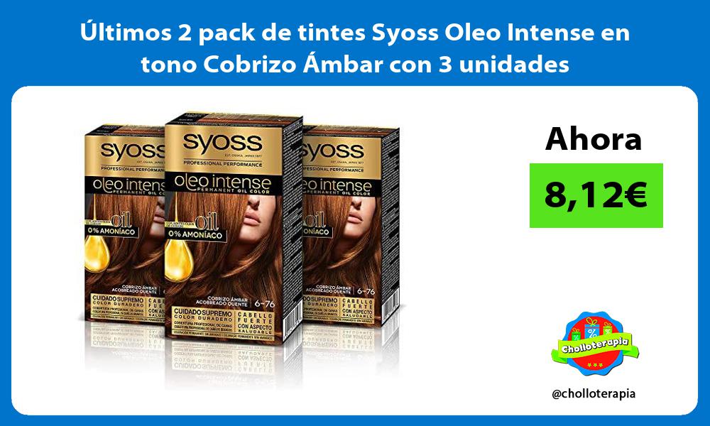 ltimos 2 pack de tintes Syoss Oleo Intense en tono Cobrizo Ámbar con 3 unidades