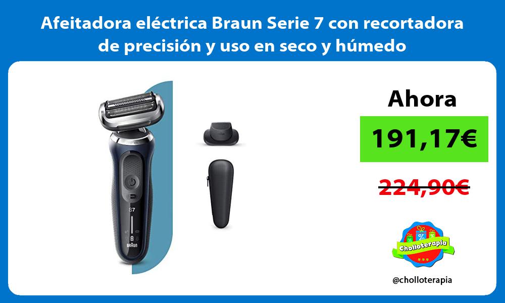 Afeitadora eléctrica Braun Serie 7 con recortadora de precisión y uso en seco y húmedo